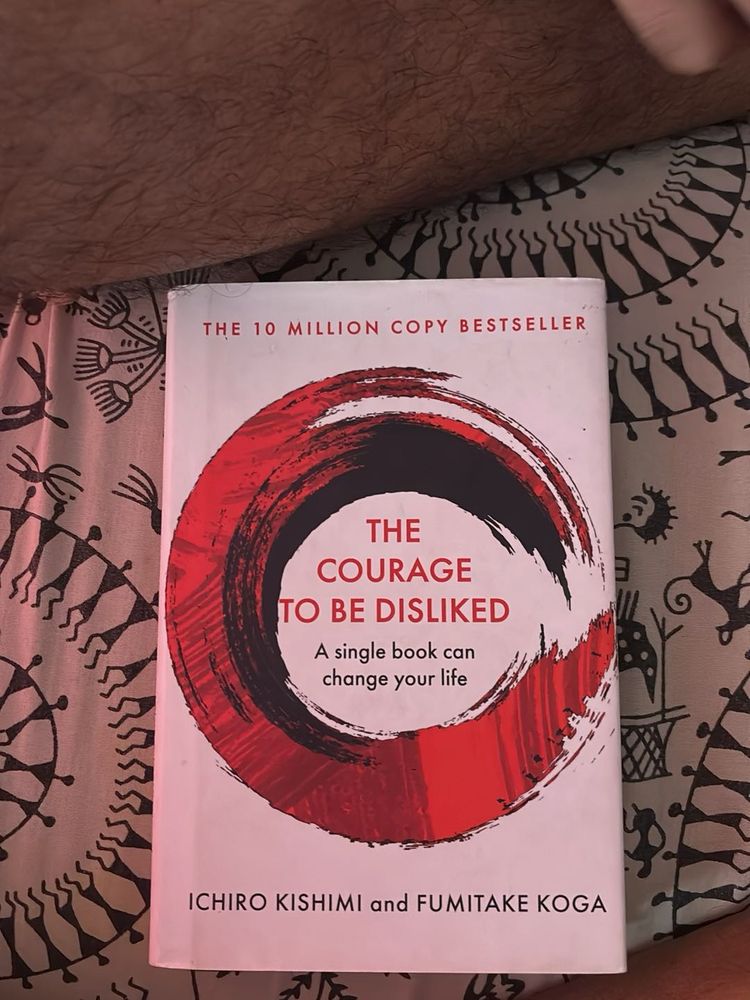 Hard copy courage To Be Disliked