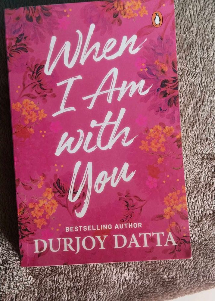 When I Am With You - Durjoy Datta
