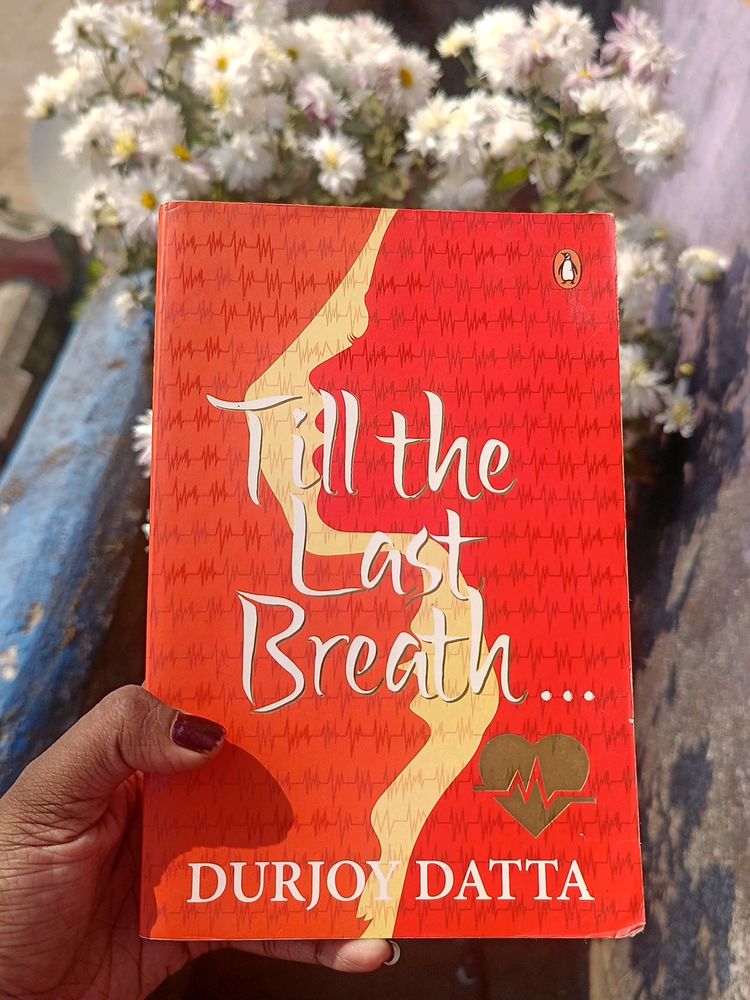 Book Title- Till The Last Breath