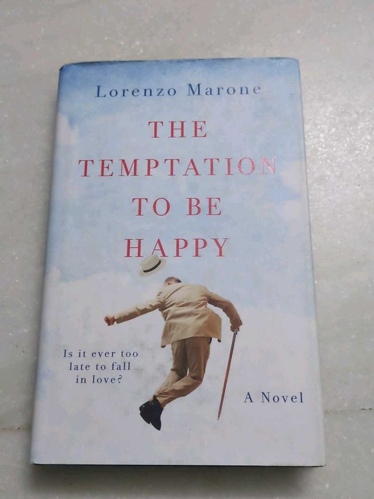 The Temptation To Be Happy