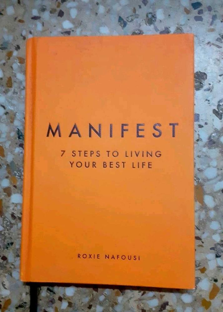 MANIFEST - 7 Steps To Living Your Best Life.