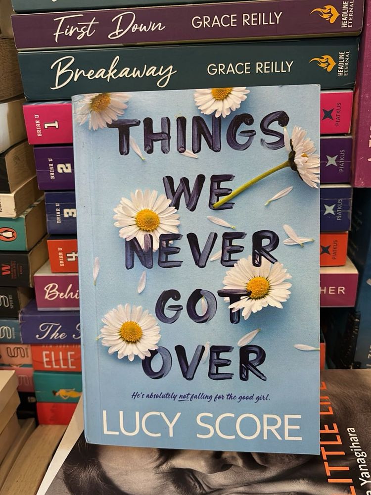 Things We Never Got Over