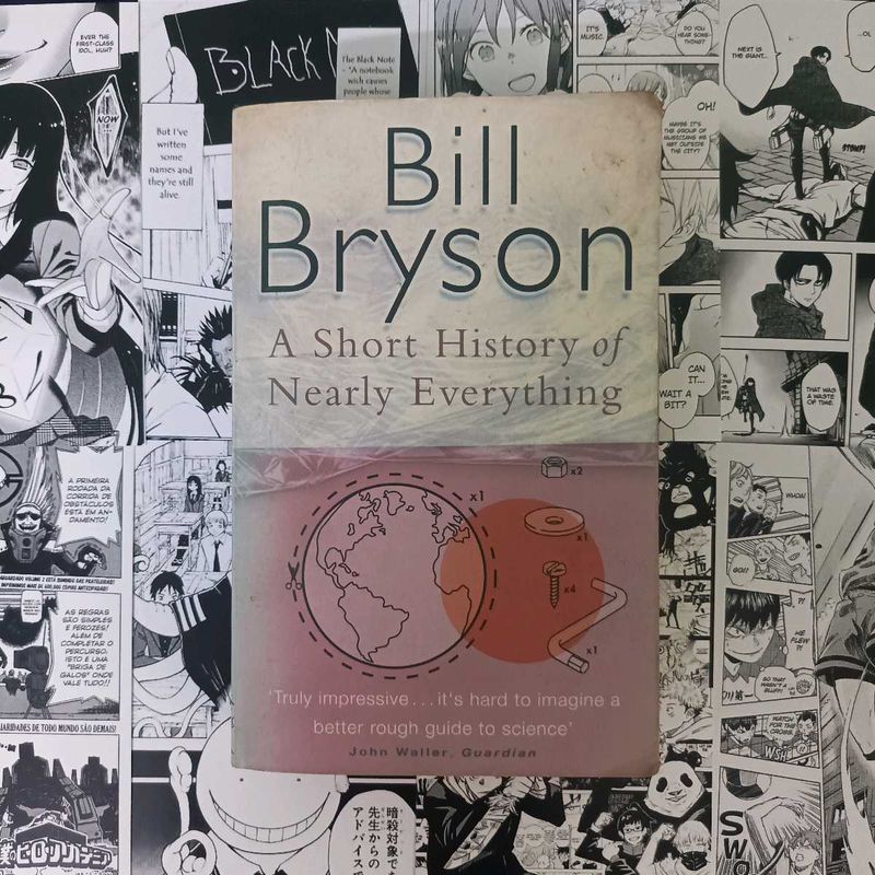 A Short History Of Nearly Everything - Bill Bryson