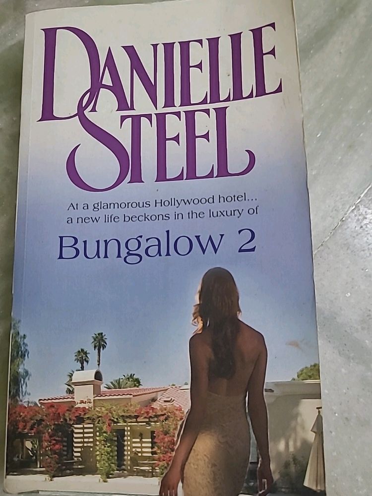 Bungalow 2 By DANIELLE STEEL