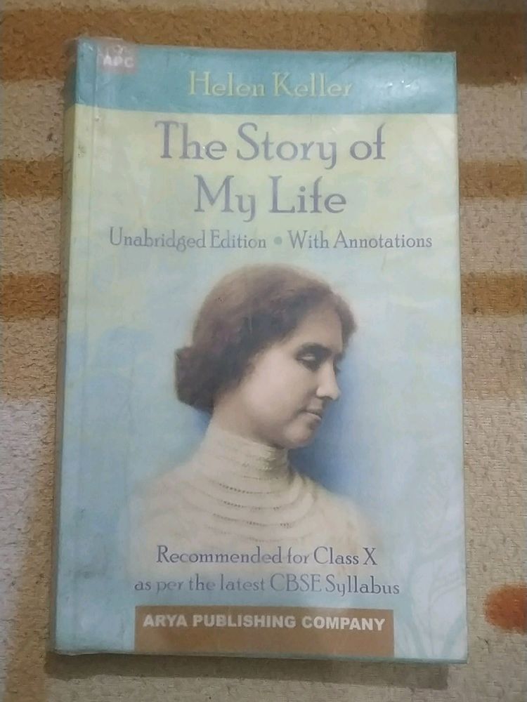 The Story Of My life by Hellen Keller