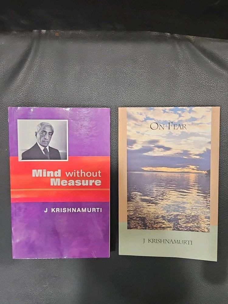On Fear , Mind Without Measure By J Krishnamurti