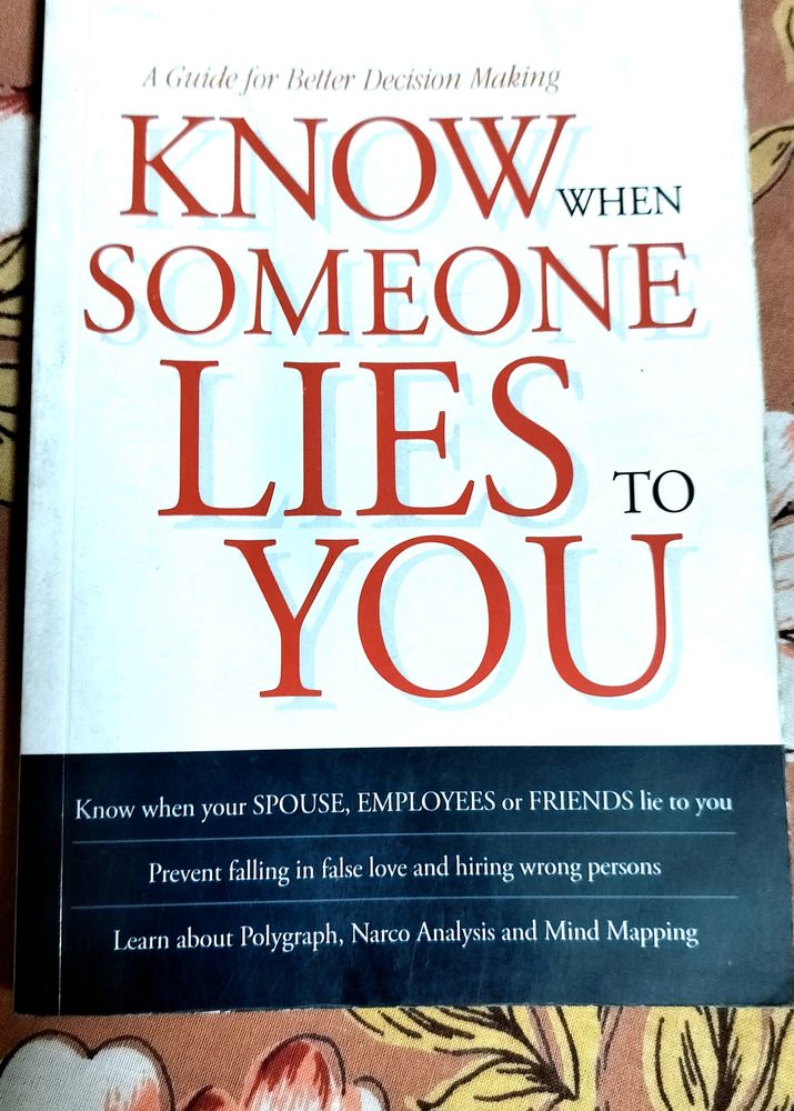 Know when Someone Lies To You