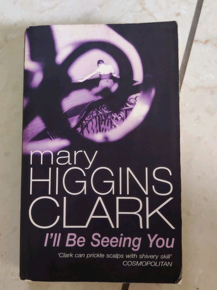 I&#39;ll Be Seeing You By Mary Higgins Clark