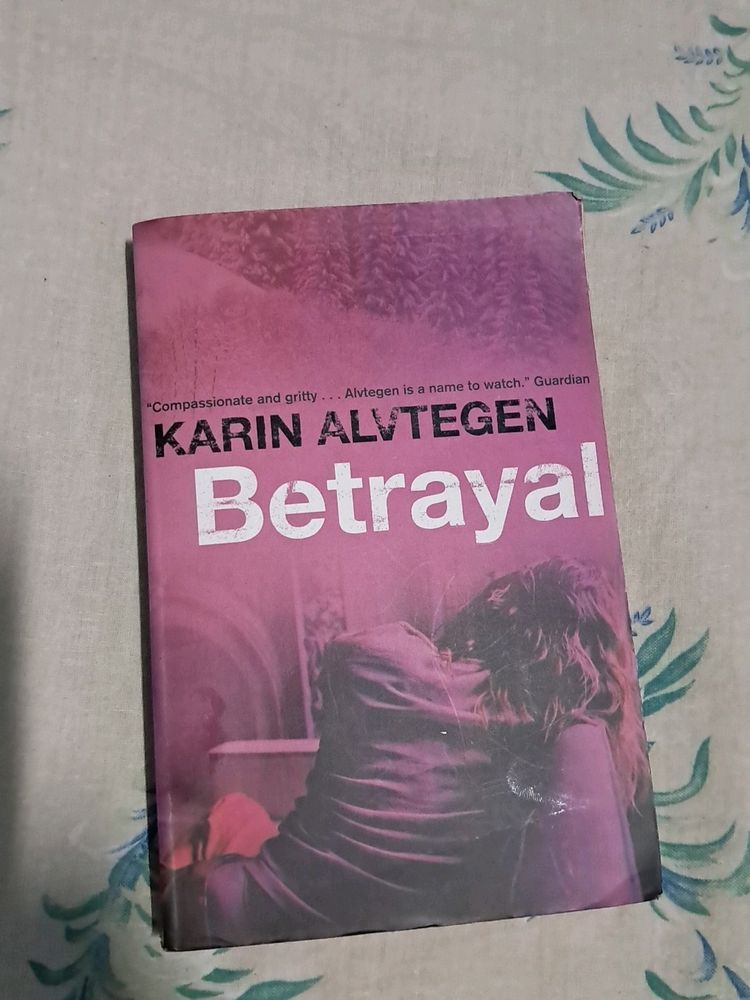 KARIN ALVTEGEN: Betrayal