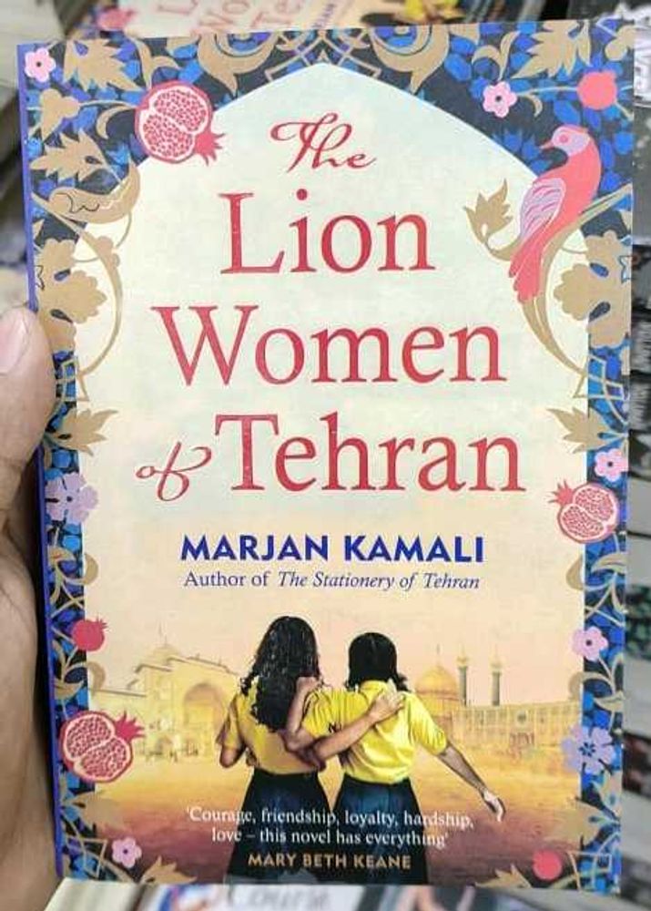 The Lion Women Of Tehran Novel (BRAND NEW BOOK)