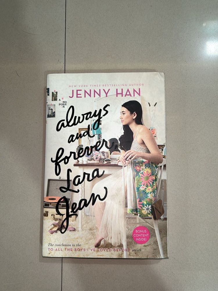Always and forever, Lara Jean by Jenny Han