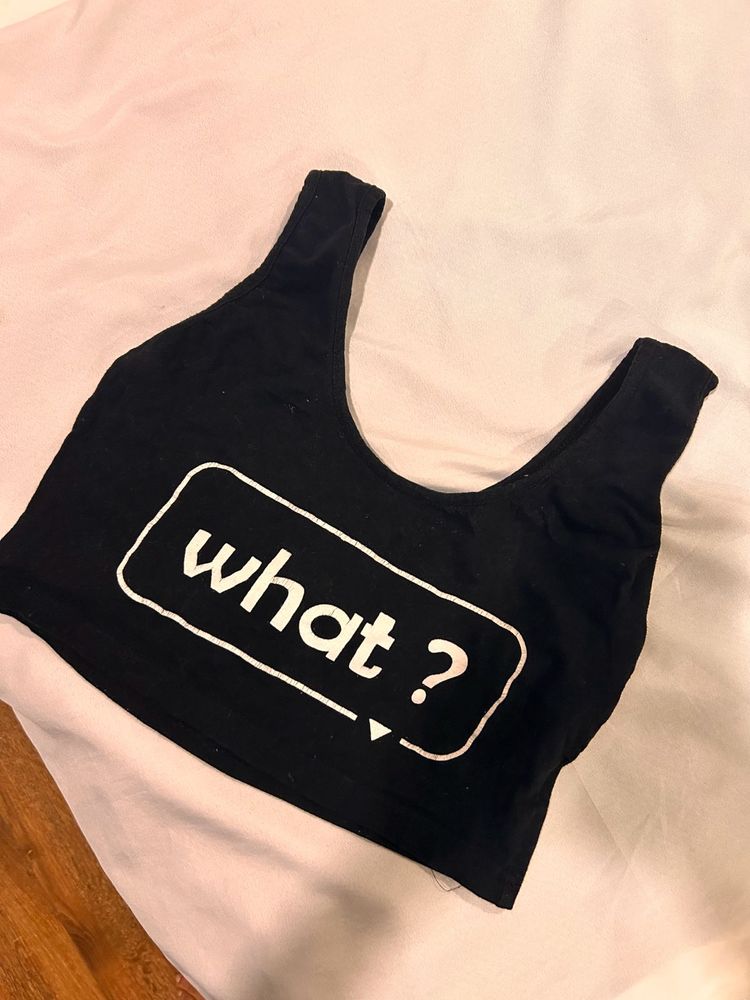 Black &#39;What?&#39; Crop Top