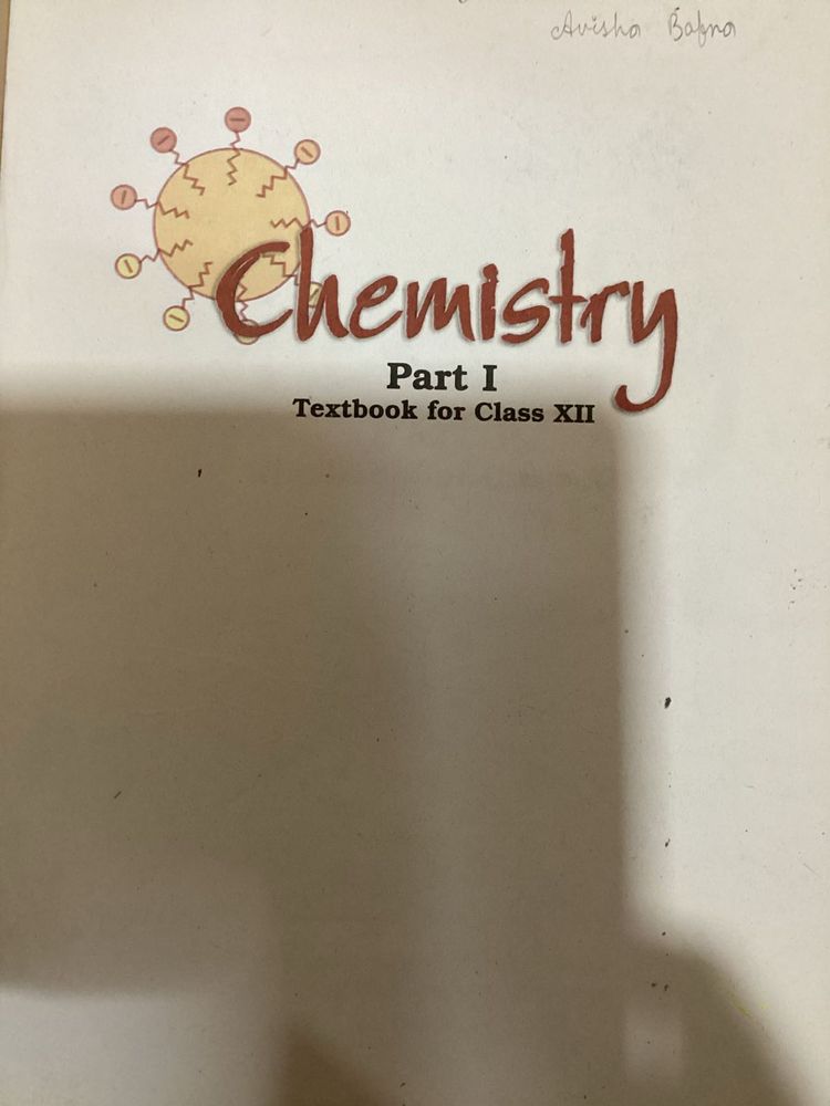 Chemistry Part I - Class XII Textbook
