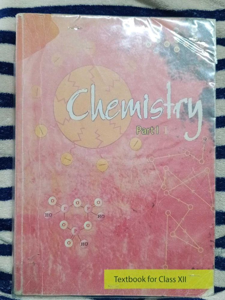 Ncert Chemistry 2nd Year Part 1