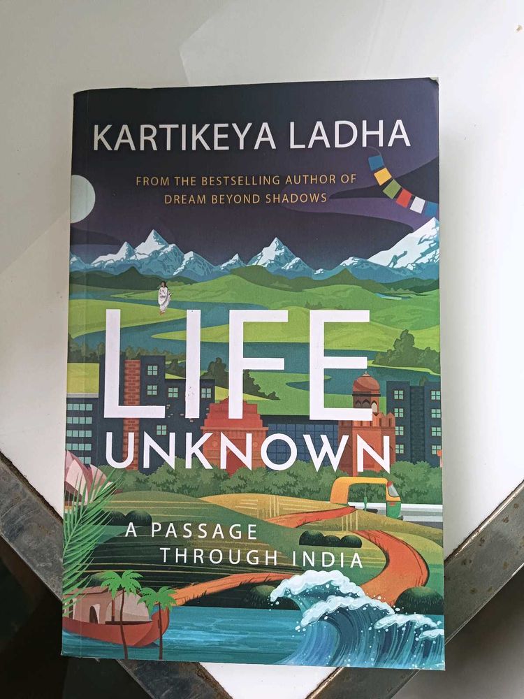 Life Unknown: India Passage