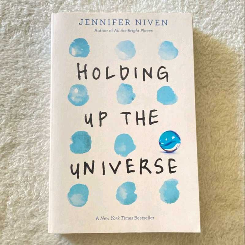 Holding Up The Universe Jennifer Niven