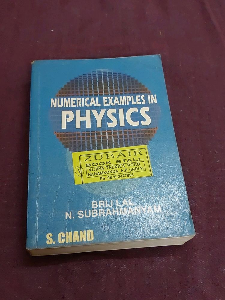Numerical Examples in Physics S.Chand Brij Lal N.Subrahmanyam