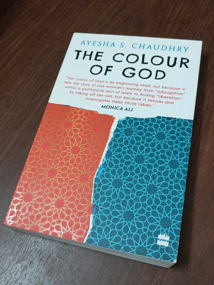The Colour Of God By Ayesha S. Chaudhary
