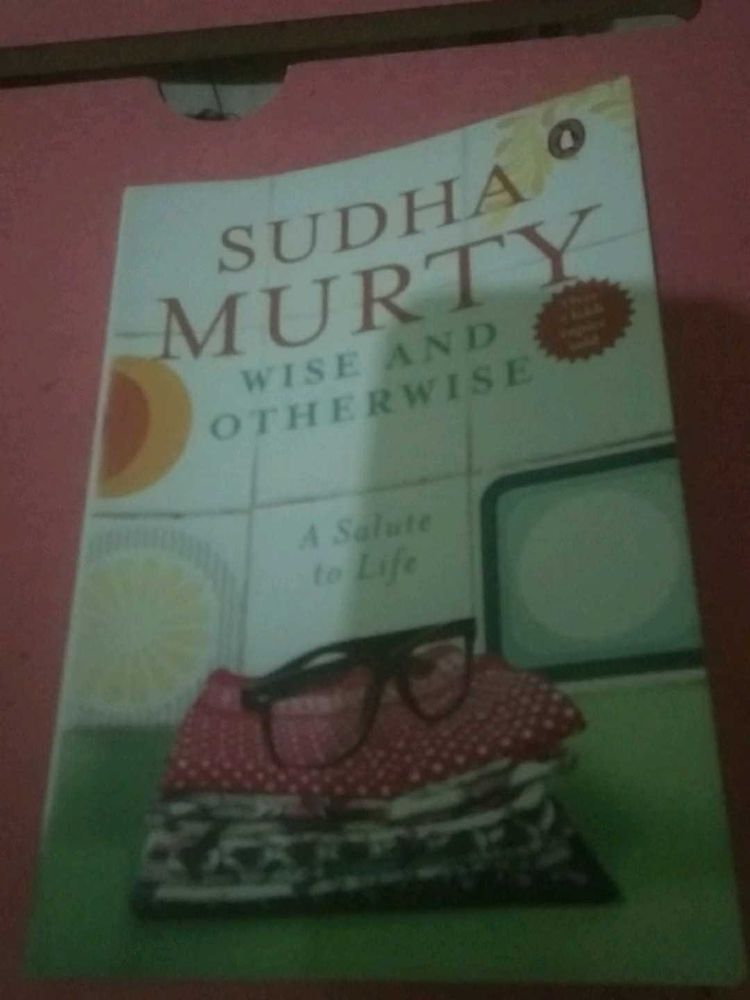 Wise and Otherwise by Sudha Murty
