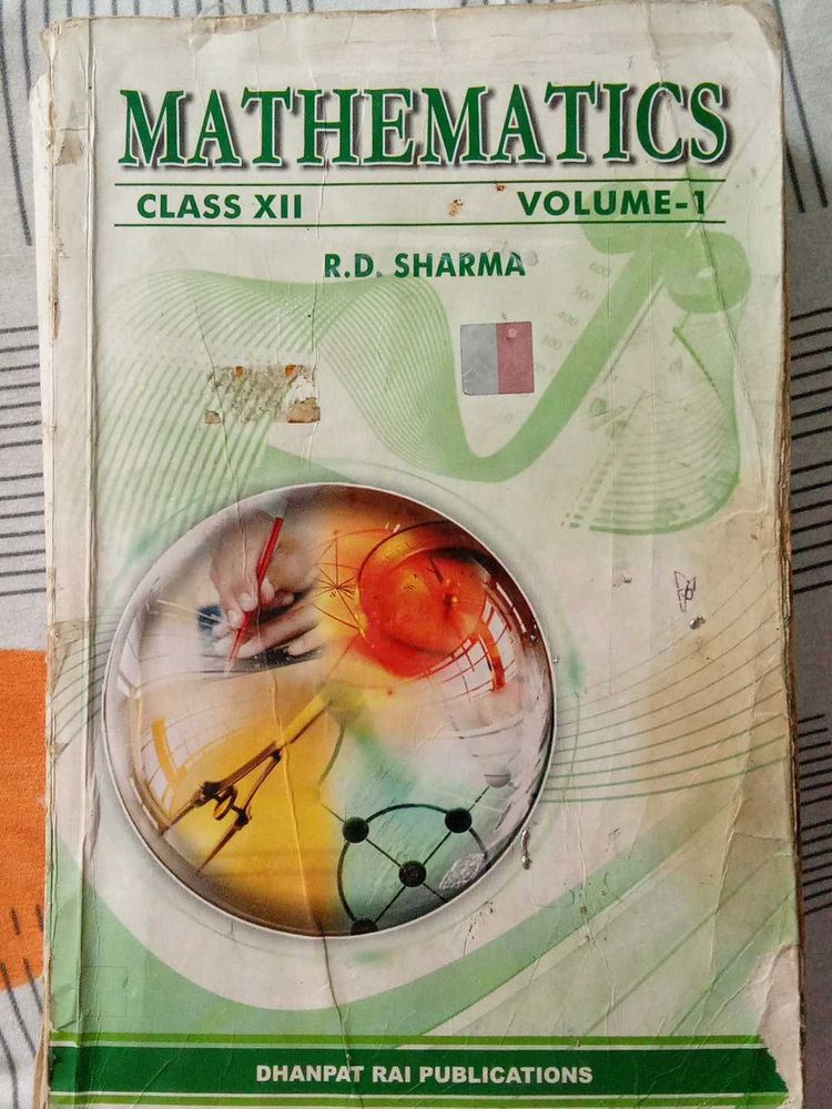 Mathematics Class XII - Vol 1