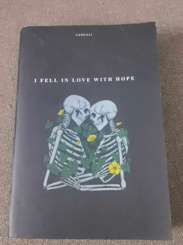 I Fell In Love With Hope - Book
