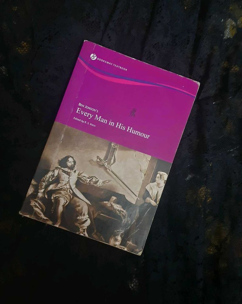 Every Man In His Humour By R.S Knox