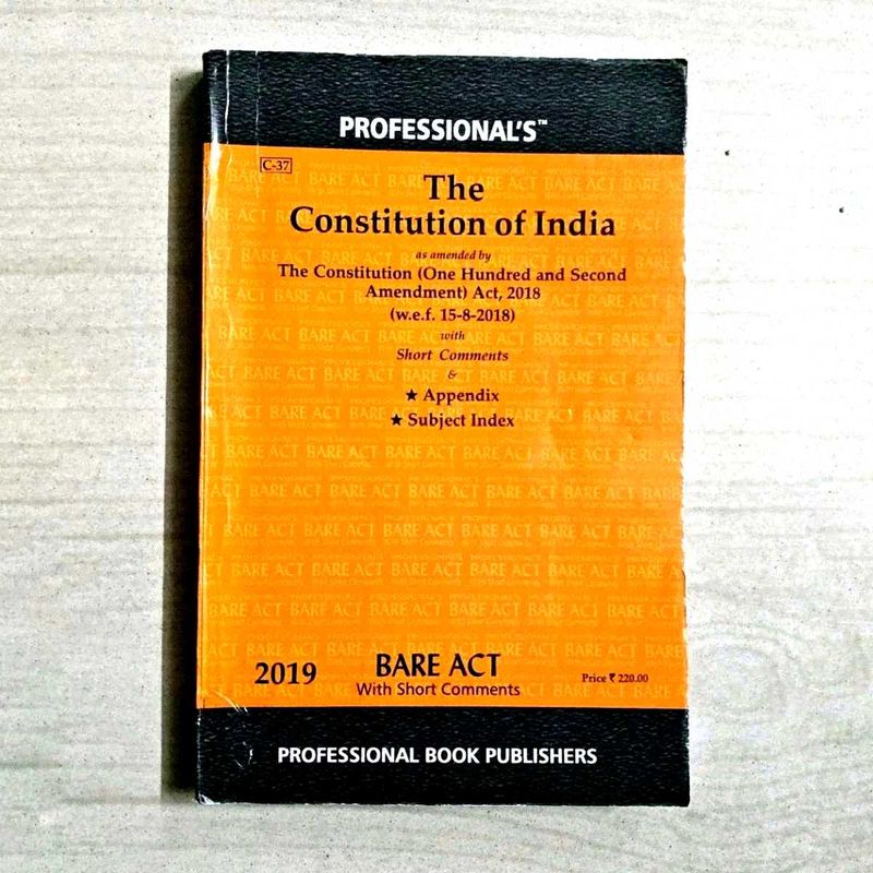 ⚖️ * Constitution of India (Bare Act, Ed. 2019)