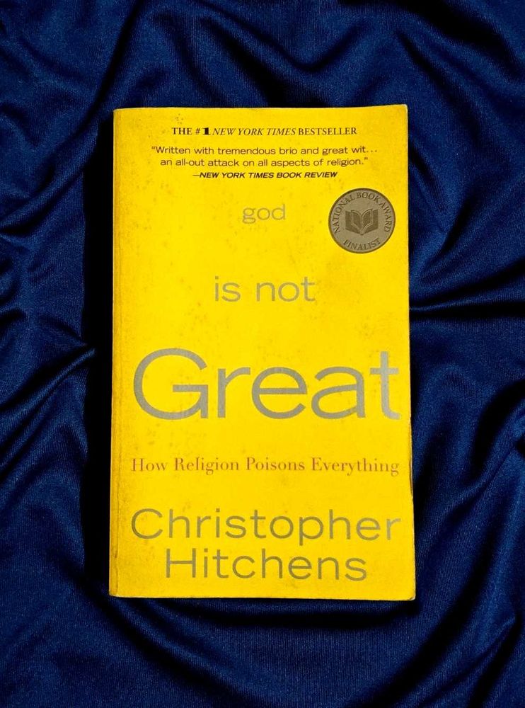 God Is Not Great: How Religion Poisons Everything