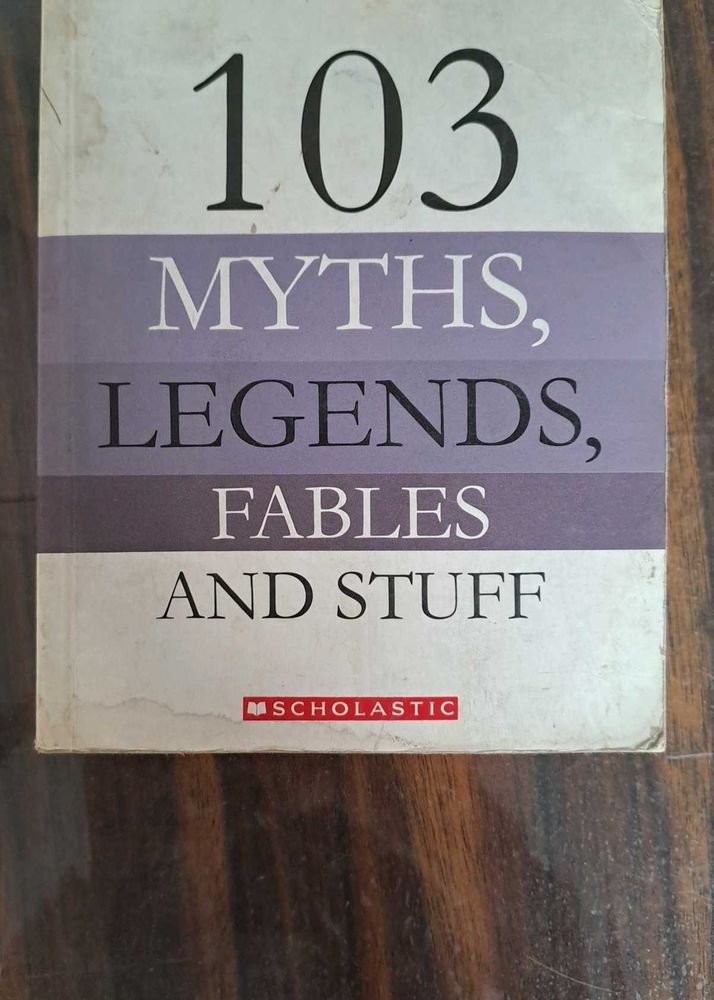 101 Myths Legends Fables And Stuff
