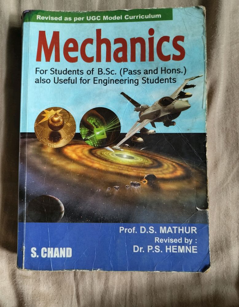 Mechanics By DS Mathur First Year Physics Textbook