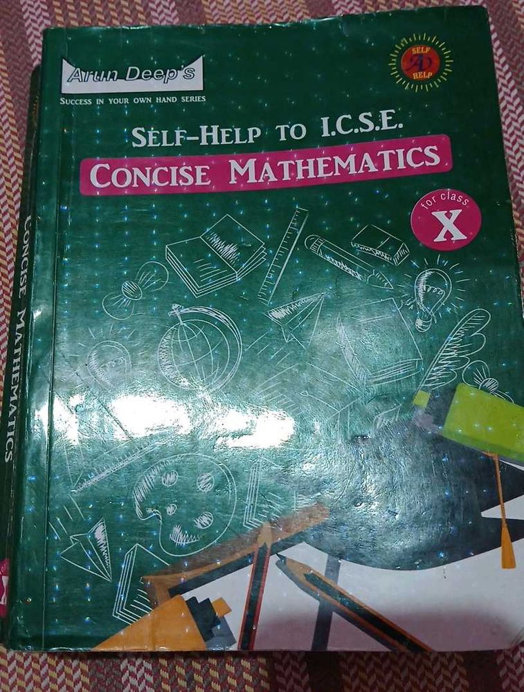 Concise Of Maths, Self Help Icse10, Arun Deeps