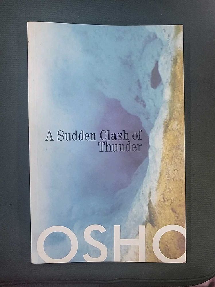 A Sudden Clash of Thunder - Osho