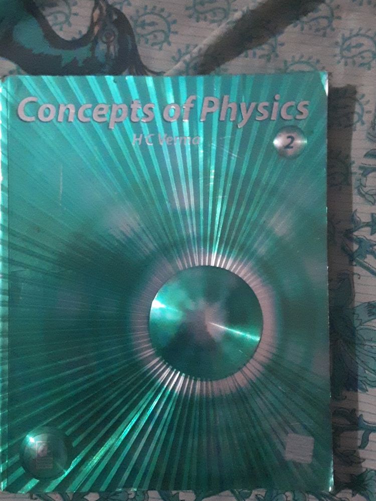 Basic Concepts Of Physics (XI &amp;XII)