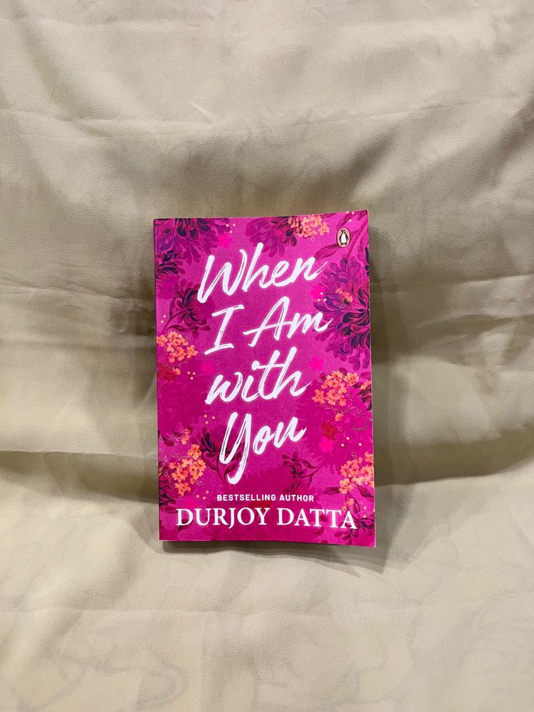 When I Am With You | Durjoy Dutta