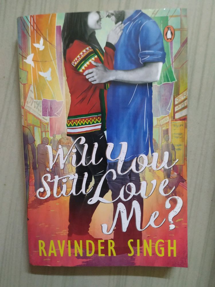 Will You Still Love Me? By Ravinder Singh (Hardcopy)