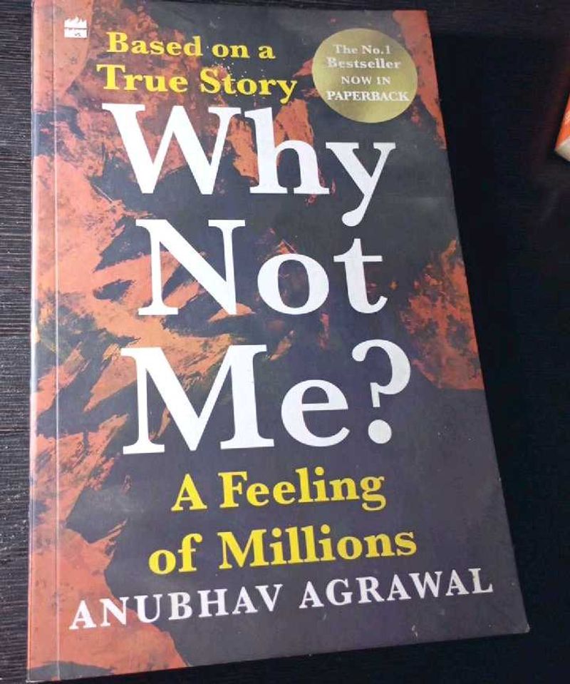 Why Not Me? by Anubhav Agrawal