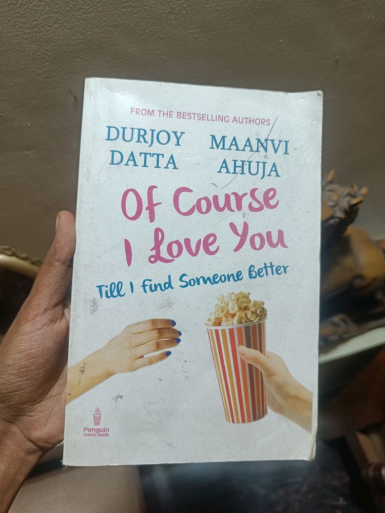 Ofcourse I Love You By Durjoy Dutta