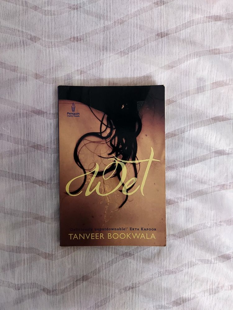 Wet - Dark Romance Book (Reserved)