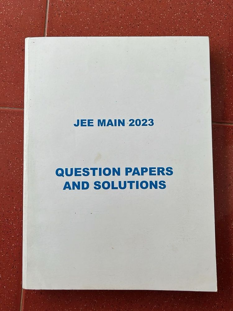 JEE Main 2023 Papers