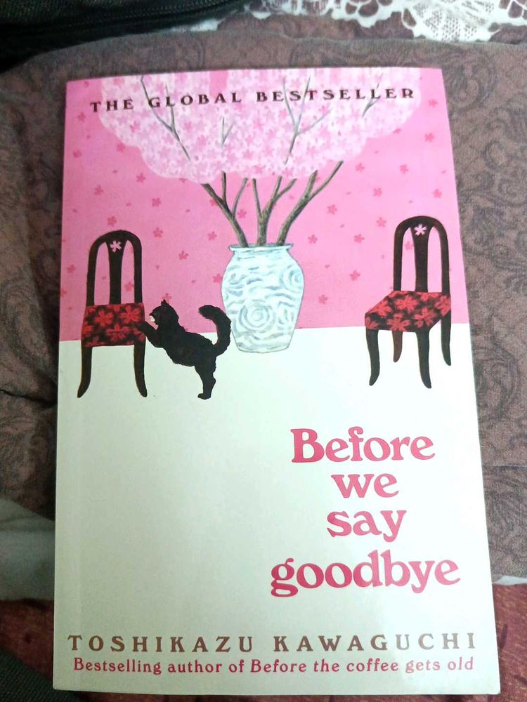 Before We Say Goodbye Book