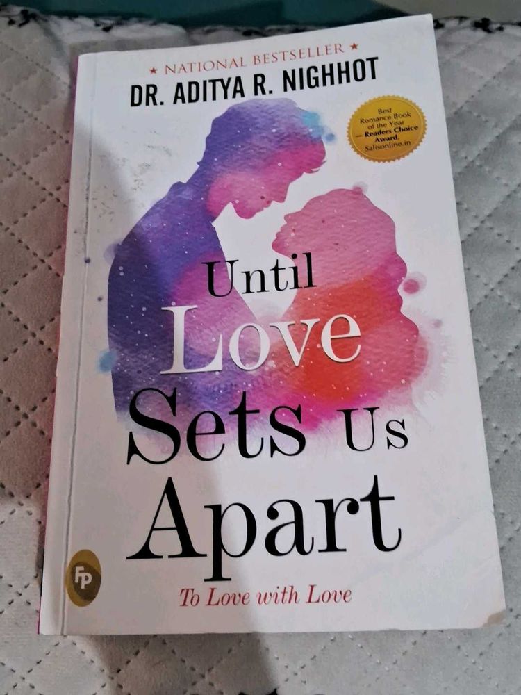 Until Love Sets Us Apart - Novel