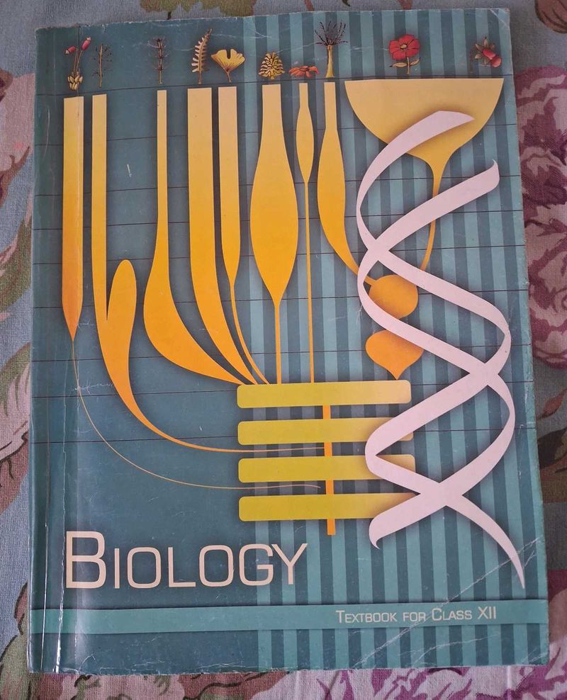 Biology Textbook Class XII OLD EDITION