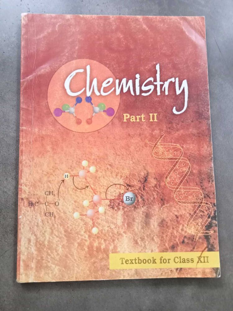 Chemistry Part II - Class XII Textbook
