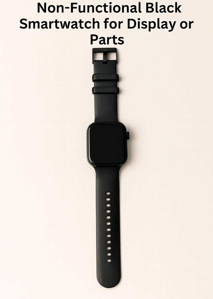 Non-Functional Black Smartwatch for Display