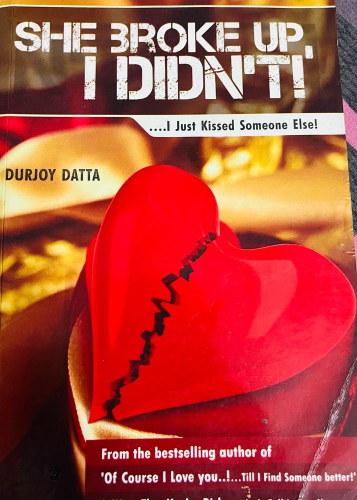 She Broke Up I Didn’t