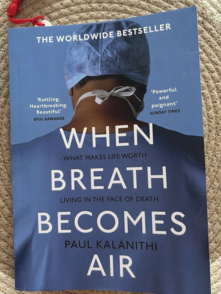 When Breath Becomes Air - Paul Kalanithi