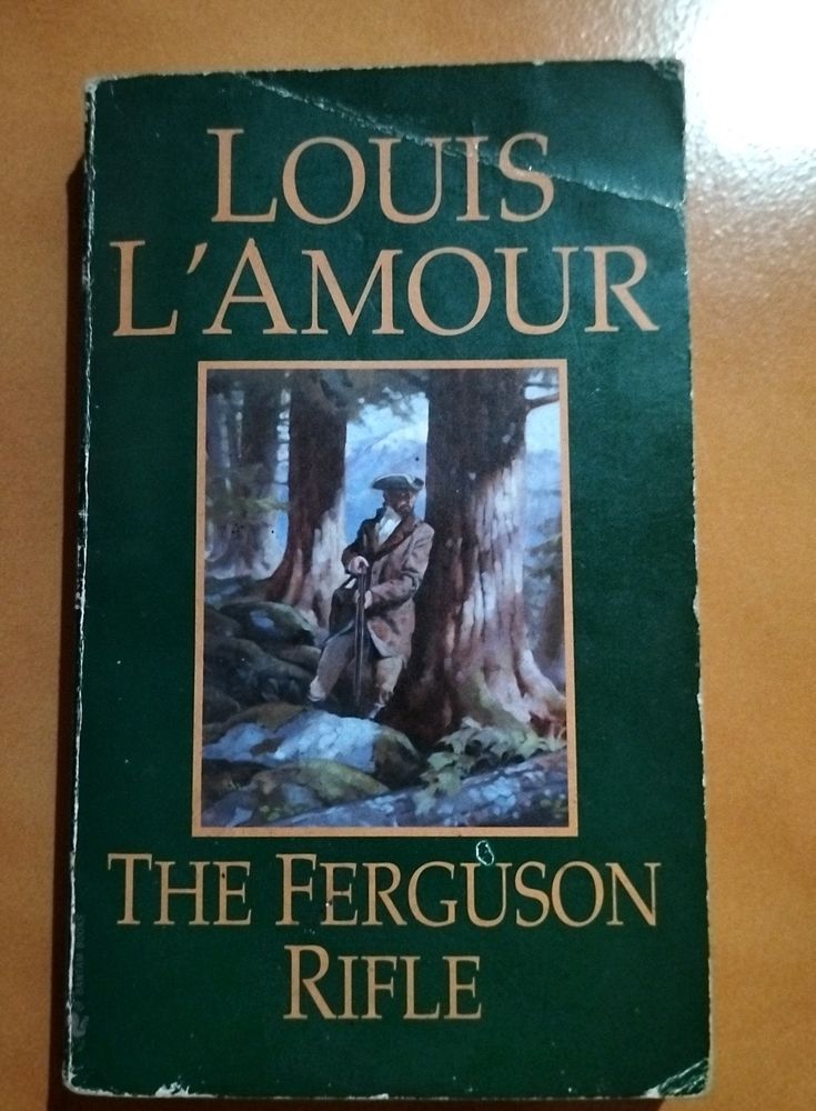 The Ferguson Rifle By Louis L&#39; Amour