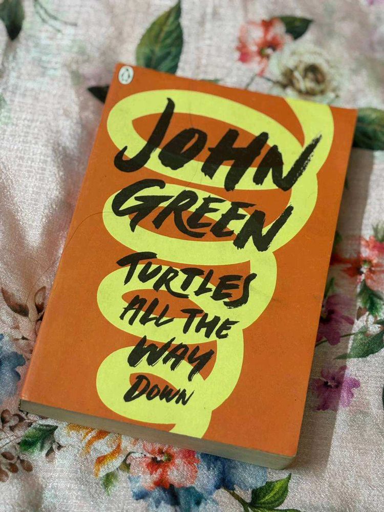 Turtles All the Way Down - John Green