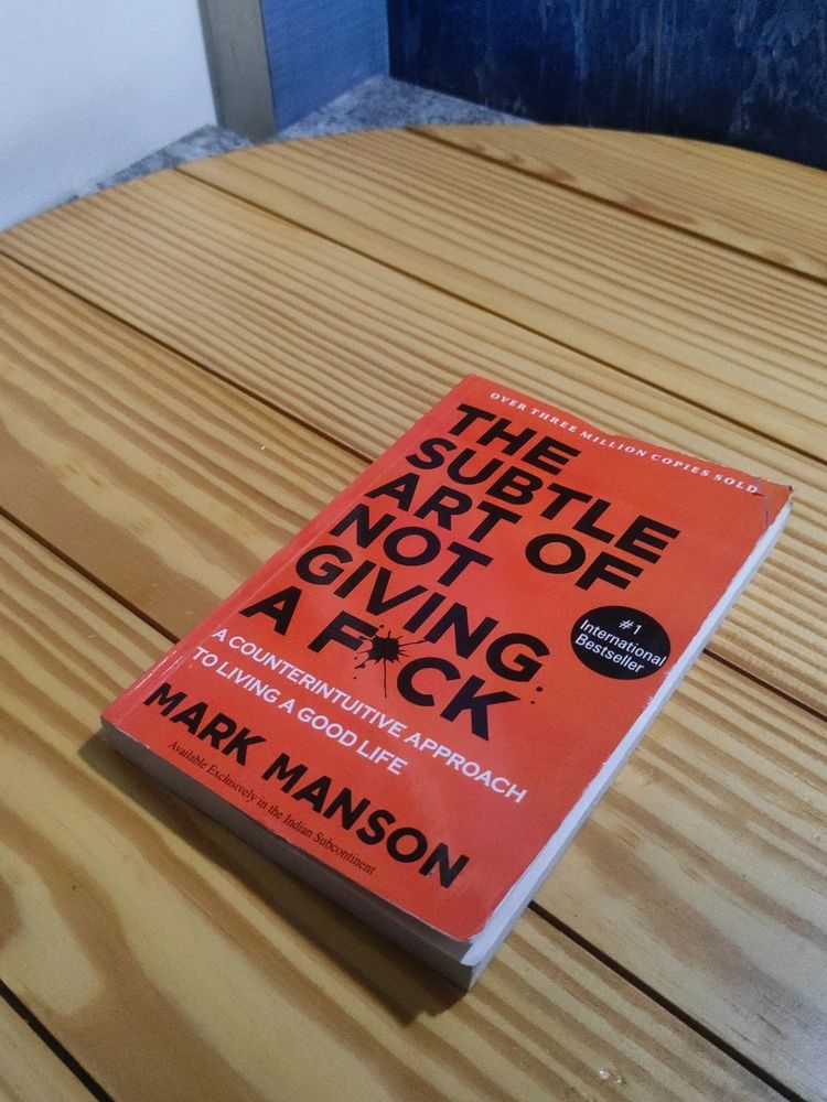 The Subtle Art Of Not Giving A By Mark Manson