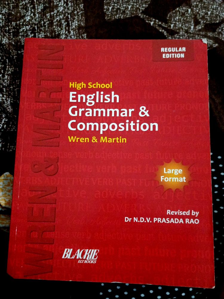 ENGLISH GRAMMAR AND COMPOSITION wren &amp;Martin